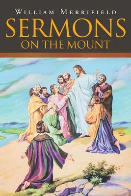 Kázanie na vrchu - Sermons on the Mount
