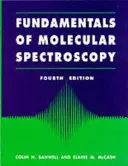 Základy molekulovej spektroskopie - Fundamentals for Molecular Spectroscopy