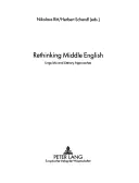 Rethinking Middle English: Lingvistické a literárne prístupy - Rethinking Middle English: Linguistic and Literary Approaches