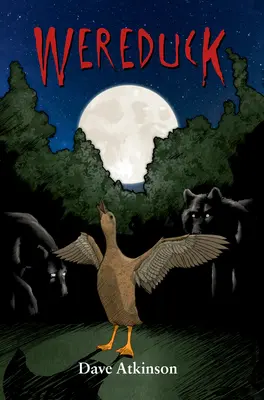 Wereduck: Kniha 1 zo série Wereduck - Wereduck: Book 1 of the Wereduck Series