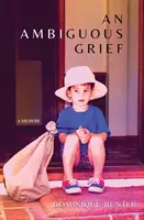 Nejednoznačný smútok - An Ambiguous Grief