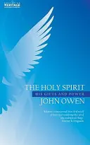 Duch Svätý: Jeho dary a moc - The Holy Spirit: His Gifts and Power