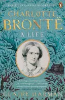 Charlotte Bronteová - život - Charlotte Bronte - A Life
