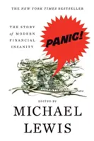 Panika: Príbeh moderného finančného šialenstva - Panic: The Story of Modern Financial Insanity