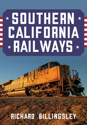 Železnice južnej Kalifornie - Southern California Railways