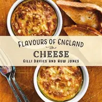 Chute Anglicka: Syry - Flavours of England: Cheese