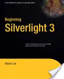 Začiatky používania Silverlight 3 - Beginning Silverlight 3