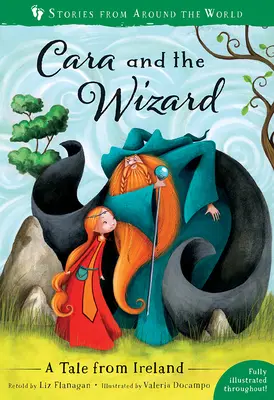 Cara a čarodejník: Príbeh z Írska - Cara and the Wizard: A Tale from Ireland
