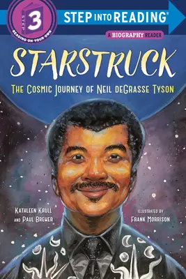 Starstruck (Step Into Reading): Kozmická cesta Neila Degrasse Tysona - Starstruck (Step Into Reading): The Cosmic Journey of Neil Degrasse Tyson