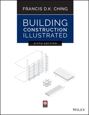 Ilustrované stavebné konštrukcie - Building Construction Illustrated