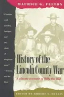 História vojny v okrese Lincoln - History of the Lincoln County War