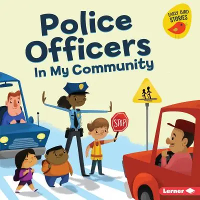 Policajti v mojej komunite - Police Officers in My Community