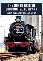 Severobritská lokomotívna spoločnosť - The North British Locomotive Company