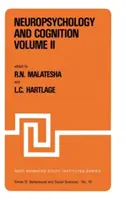 Neuropsychológia a poznávanie -- I. zväzok / II. zväzok: Zborník príspevkov NATO Advanced Study Institute on Neuropsychology and Cognition Augusta, Geor - Neuropsychology and Cognition -- Volume I / Volume II: Proceedings of the NATO Advanced Study Institute on Neuropsychology and Cognition Augusta, Geor