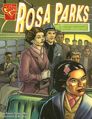 Rosa Parksová a bojkot autobusov v Montgomery - Rosa Parks and the Montgomery Bus Boycott