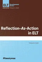 Reflexia ako činnosť v ELT - Reflection-As-Action in ELT