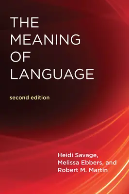Význam jazyka, druhé vydanie - The Meaning of Language, Second Edition