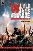 Prvá svetová vojna: 1914-1918 - World War One: 1914-1918