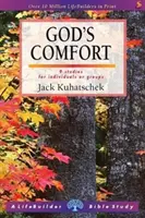 Božia útecha (Lifebuilder Study Guides) (Kuhatschek Jack (Author)) - God's Comfort (Lifebuilder Study Guides) (Kuhatschek Jack (Author))
