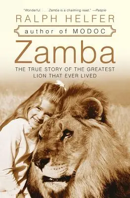 Zamba: Pravdivý príbeh najväčšieho leva, aký kedy žil - Zamba: The True Story of the Greatest Lion That Ever Lived