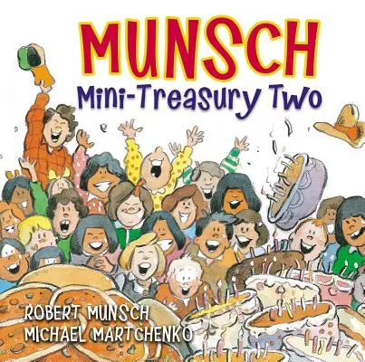 Munschova miniatúrna pokladnica dva - Munsch Mini-Treasury Two