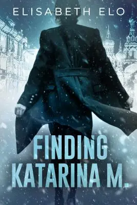 Hľadanie Kataríny M. - Finding Katarina M.