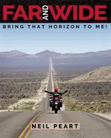 Ďaleko a ďaleko: Priveďte mi ten obzor! - Far and Wide: Bring That Horizon to Me!