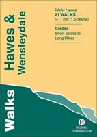 Prechádzky Hawes a Wensleydale - Walks Hawes and Wensleydale