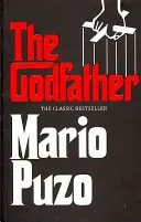 Krstný otec - klasický bestseller, ktorý inšpiroval legendárny film - Godfather - The classic bestseller that inspired the legendary film
