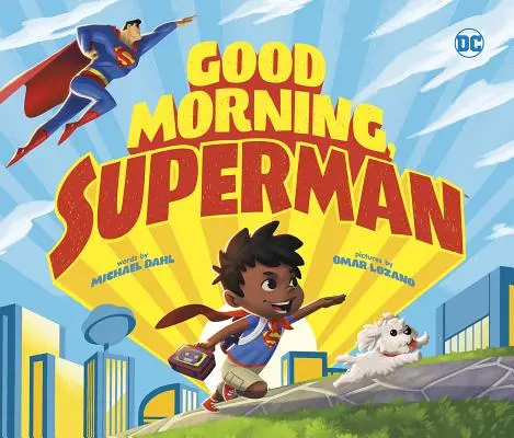 Dobré ráno, Superman! - Good Morning, Superman!