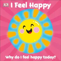 Prvé emócie: Cítim sa šťastný - First Emotions: I Feel Happy