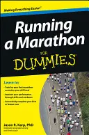 Bežecký maratón pre hlupákov - Running a Marathon For Dummies