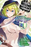 Je zlé snažiť sa zbaliť dievčatá v žalári? Familia Chronicle Episode Lyu, Vol. 1 (Manga) - Is It Wrong to Try to Pick Up Girls in a Dungeon? Familia Chronicle Episode Lyu, Vol. 1 (Manga)