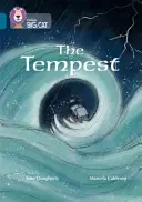 Collins Big Cat -- The Tempest: Kapela 17/Diamond - Collins Big Cat -- The Tempest: Band 17/Diamond