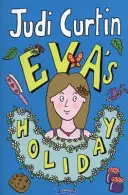 Evina dovolenka - Eva's Holiday