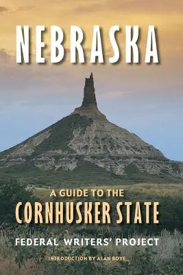 Nebraska (druhé vydanie): Sprievodca po štáte Cornhusker - Nebraska (Second Edition): A Guide to the Cornhusker State