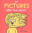 Moje obrazy po búrke - My Pictures After the Storm