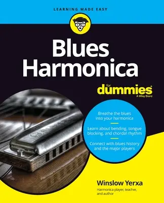 Bluesová harmonika pre pokročilých - Blues Harmonica for Dummies