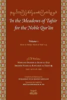 Na lúkach tafsirov k vznešenému Koránu - In the Meadows of Tafsir for the Noble Quran