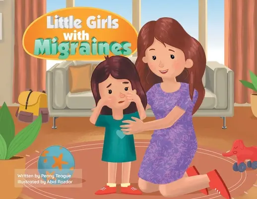 Malé dievčatá s migrénou - Little Girls with Migraines