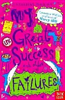 Môj veľký úspech a iné neúspechy - My Great Success and Other Failures
