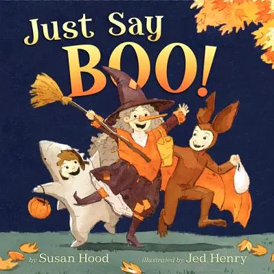 Stačí povedať Bú! - Just Say Boo!