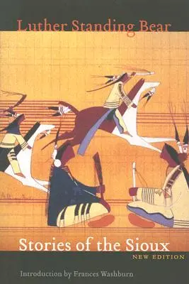 Príbehy Siouxov - Stories of the Sioux