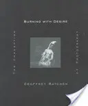 Horiace túžbou: Koncepcia fotografie - Burning with Desire: The Conception of Photography