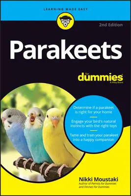Papagáje pre hlupákov - Parakeets for Dummies