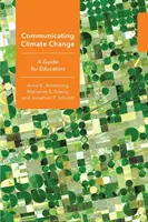 Komunikácia o zmene klímy: Príručka pre pedagógov - Communicating Climate Change: A Guide for Educators