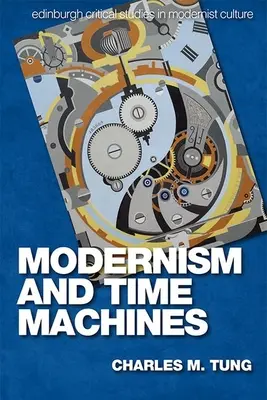 Modernizmus a stroje času - Modernism and Time Machines