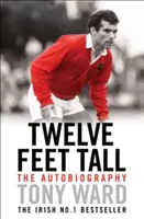 Dvanásť stôp vysoký - Twelve Feet Tall