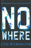 Nowhere (Nowhere Book 1)