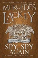Špión, opäť špión (Rodinní špióni #3) - Spy, Spy Again (Family Spies #3)